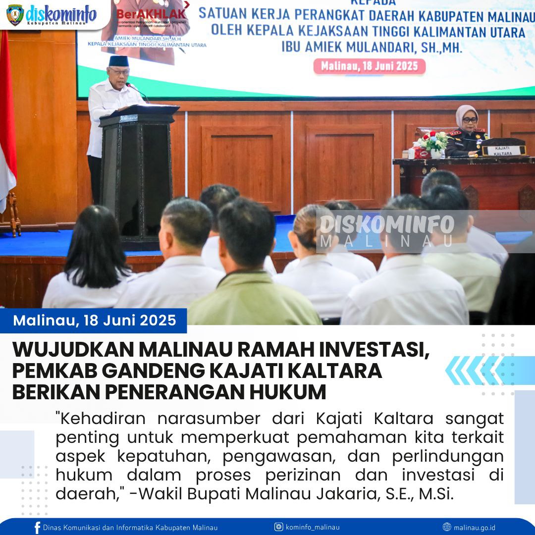 wujudkan-malinau-ramah-investasi--pemkab-gandeng-kajati-kaltara-berikan-penerangan-hukum